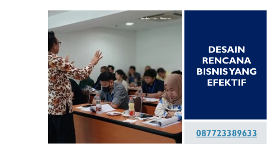 Desain Rencana Bisnis yang Efektif