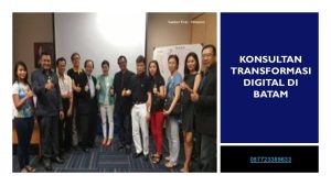 Konsultan Transformasi Digital di Batam