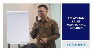 Pelatihan Sales Monitoring Cirebon