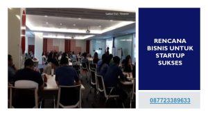 Rencana Bisnis untuk Startup Sukses